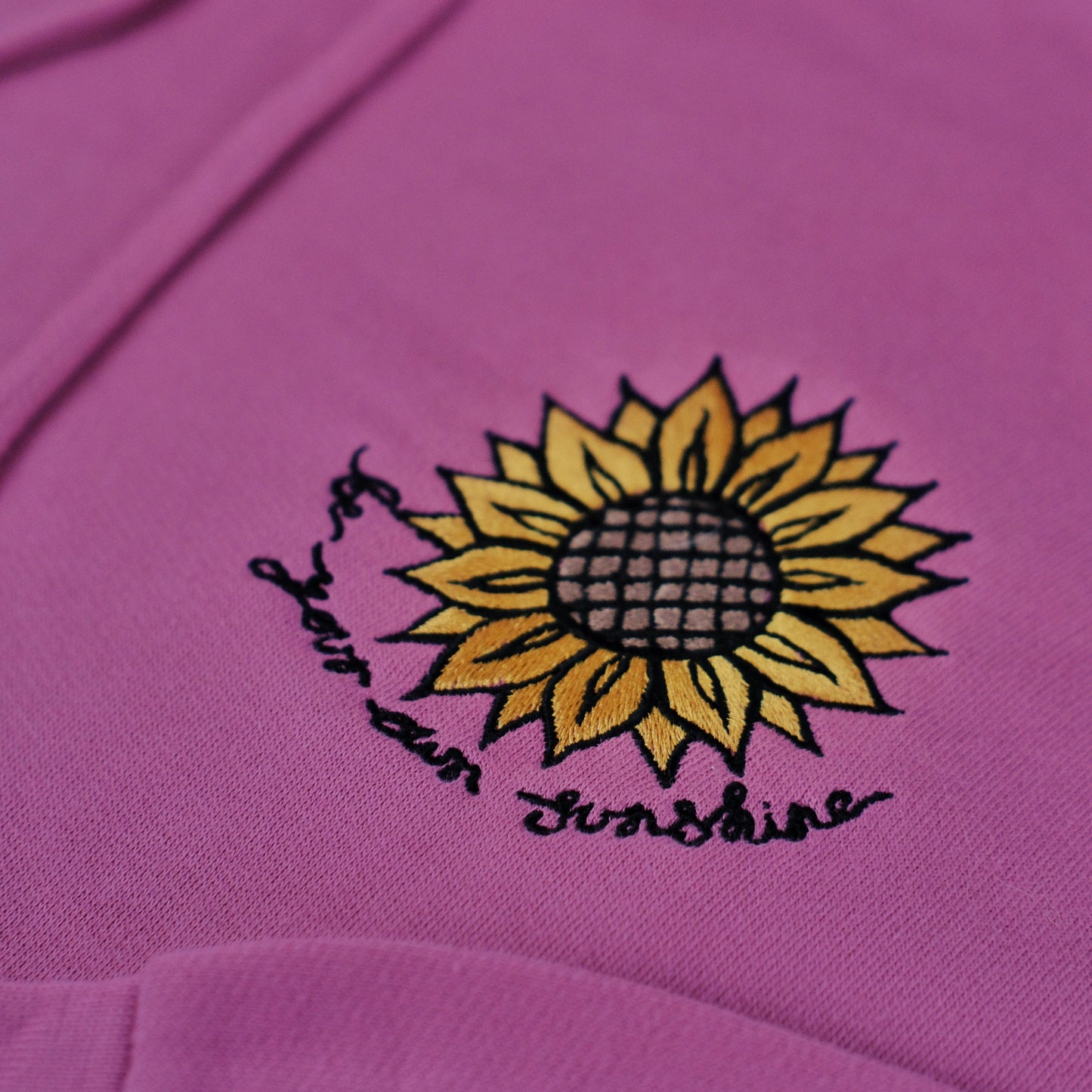 be your own sunshine embroidered hoodie - deep pink