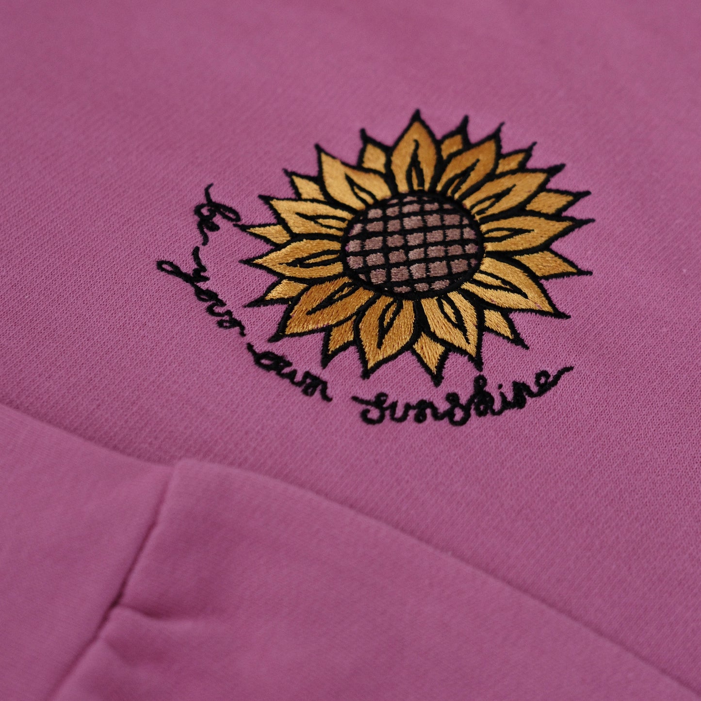 be your own sunshine embroidered sweatshirt - deep pink