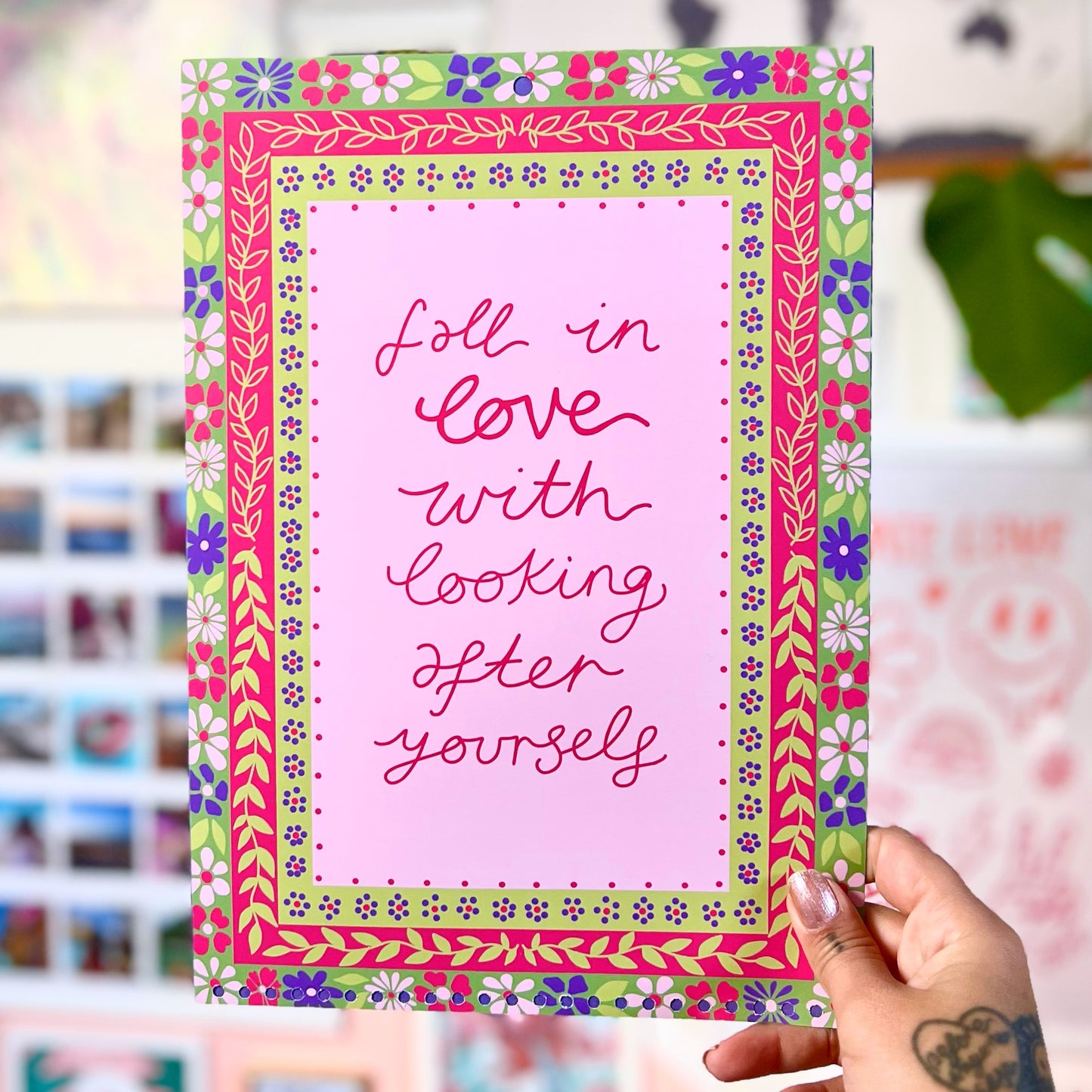 fall in love with looking after yourself - A4 print