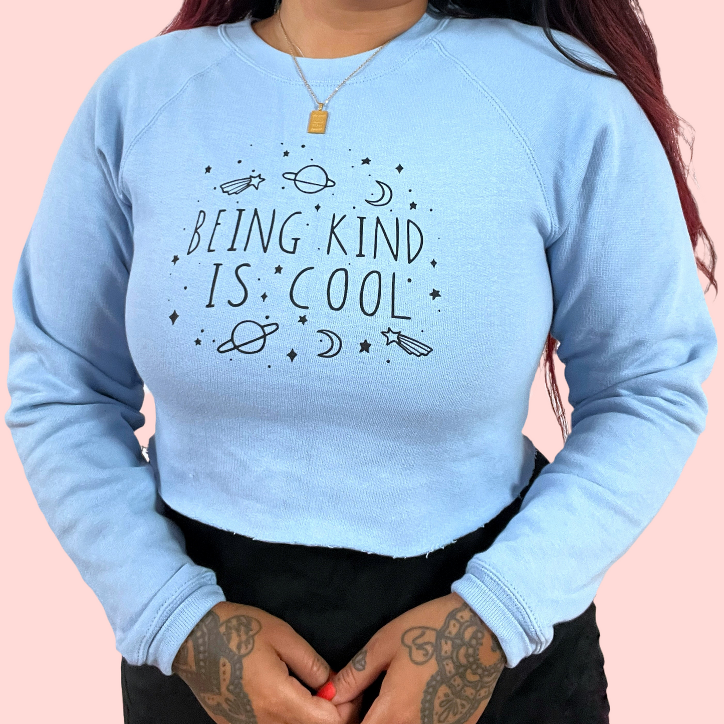being kind is cool crop sweatshirt