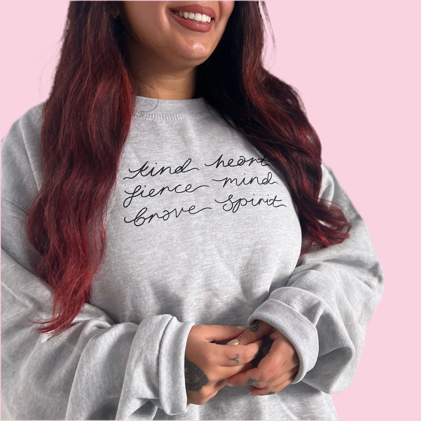 kind heart, fierce mind, brave spirit sweatshirt | 4 colours