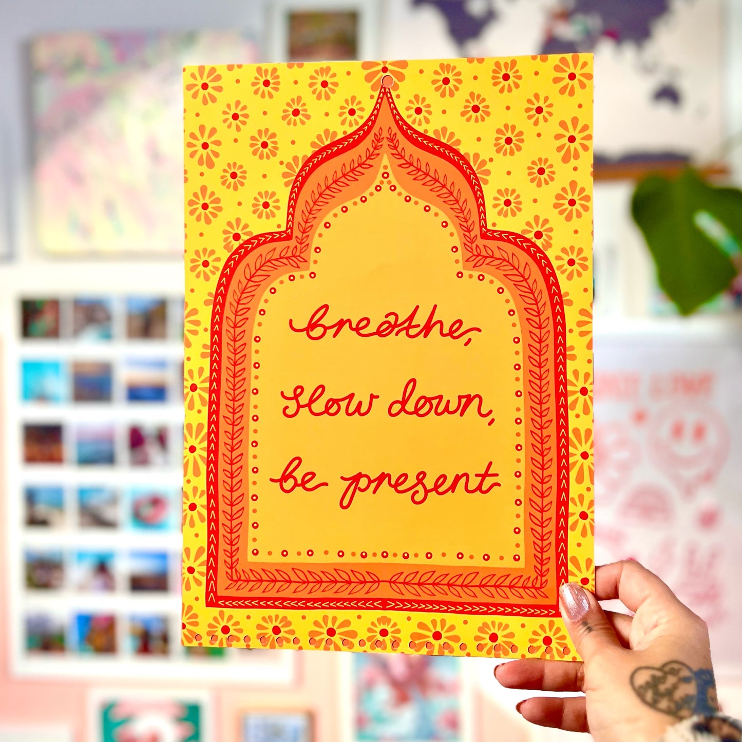 breathe, slow down, be present - A4 print