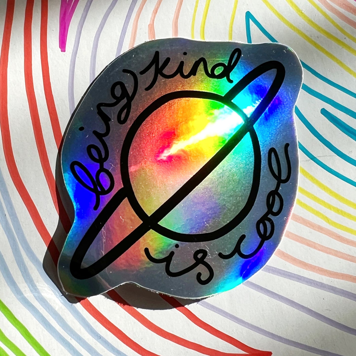 being kind is cool holographic sticker