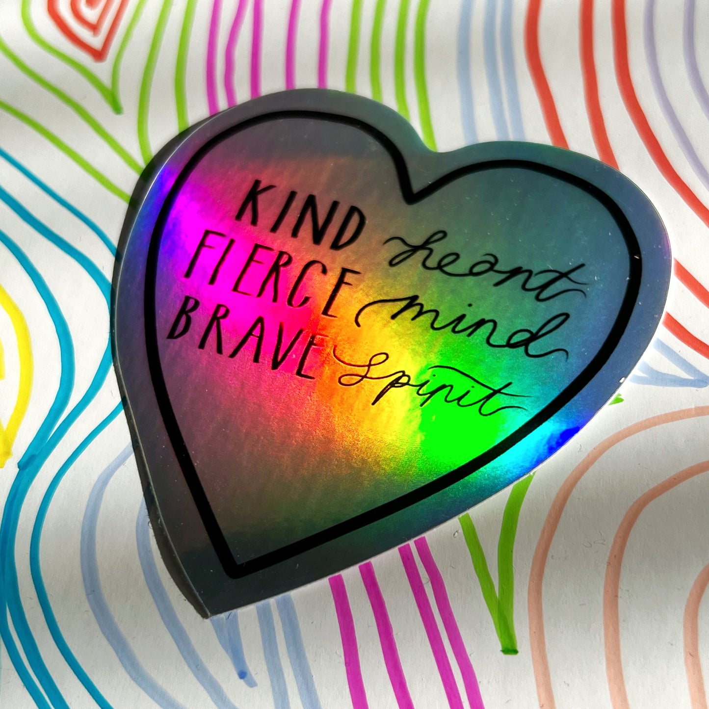 kind heart, fierce mind, brave spirit sticker