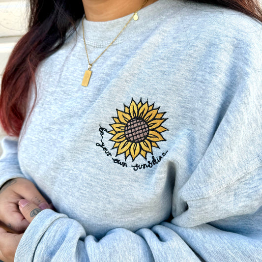 be your own sunshine embroidered sweatshirt - grey