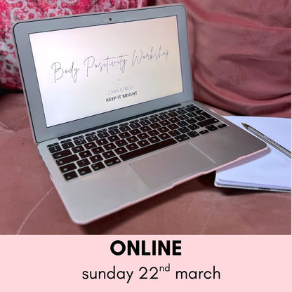 body positivity workshop | online | 22nd march
