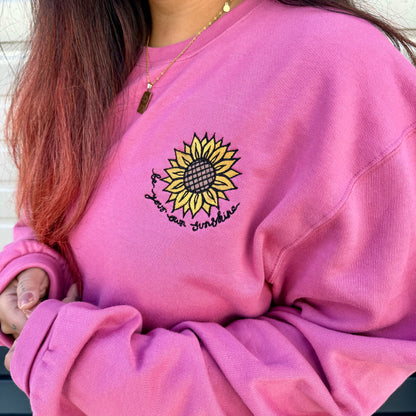 be your own sunshine embroidered sweatshirt - pink
