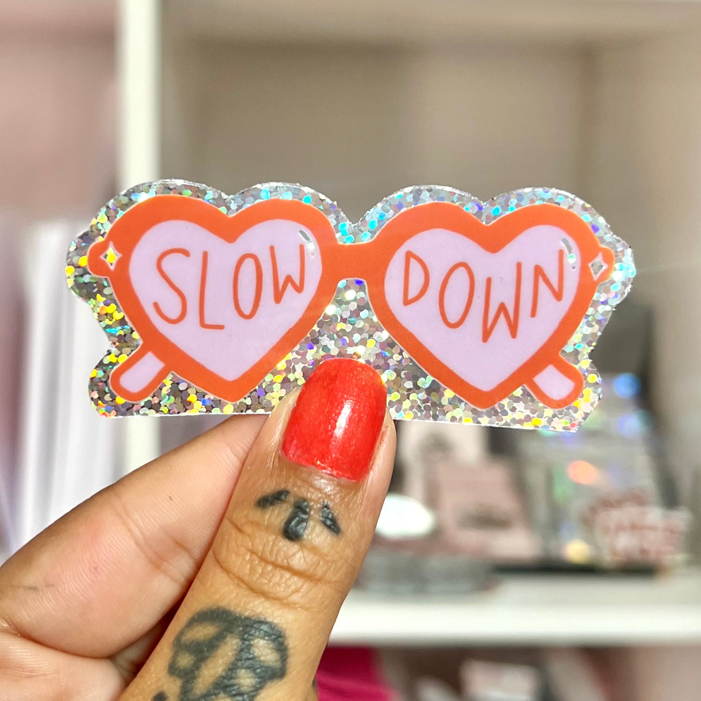 slow down - glitter sticker