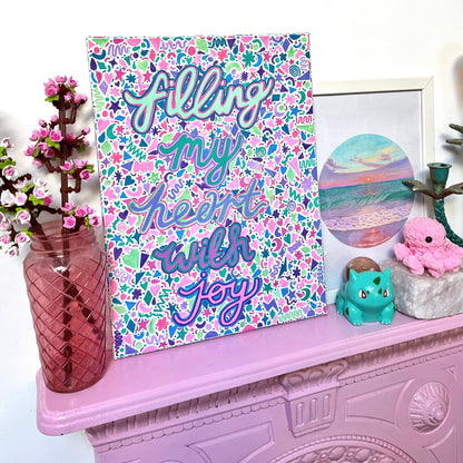 filling my heart with joy canvas