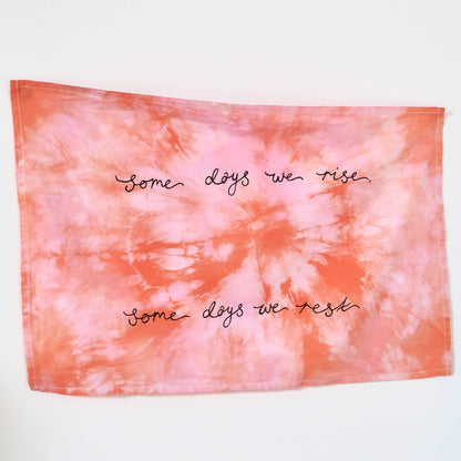 some days we rise, some days we rest wall hanging