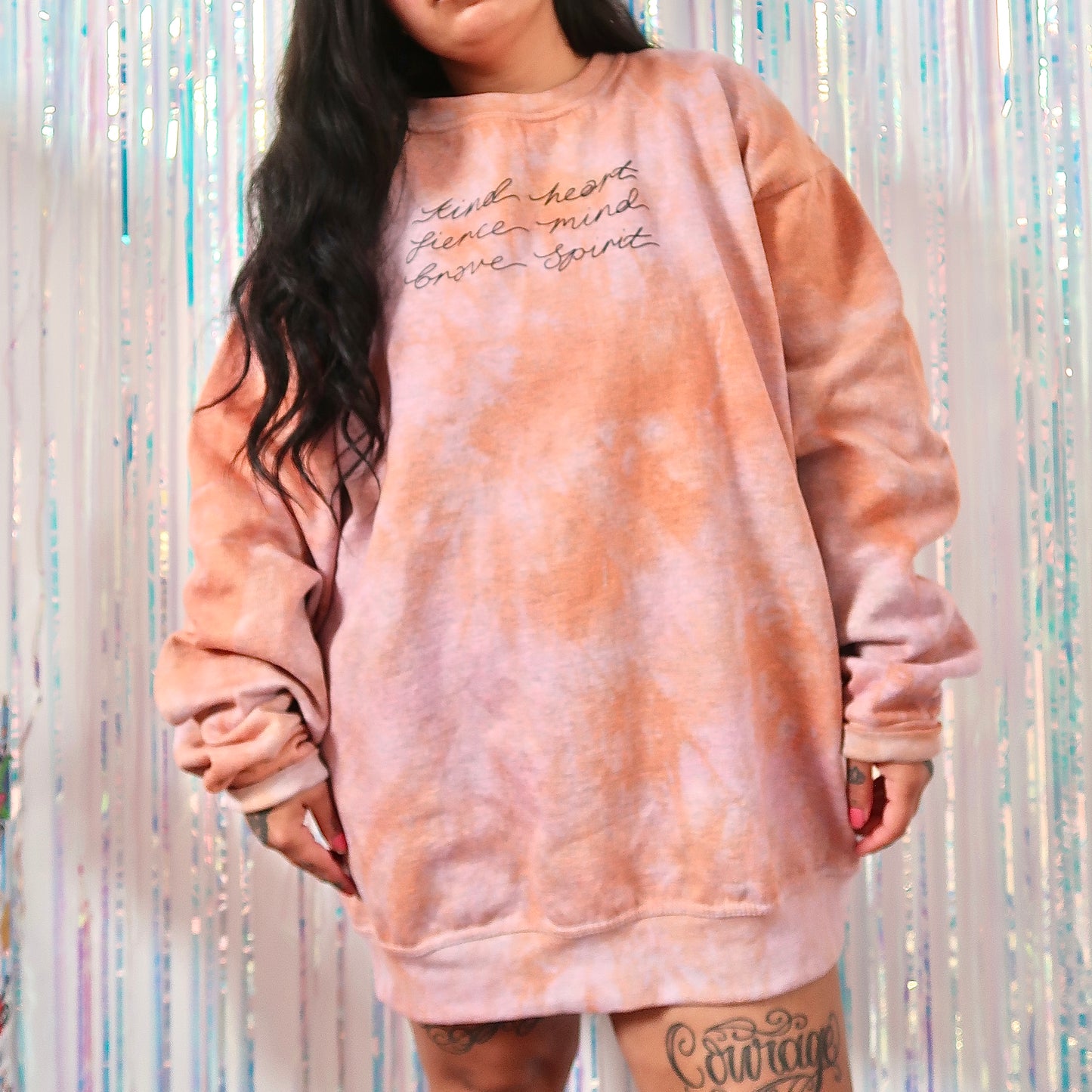 kind heart, fierce mind, brave spirit sweatshirt - tie dye