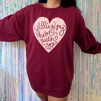 filling my heart with joy sweatshirt