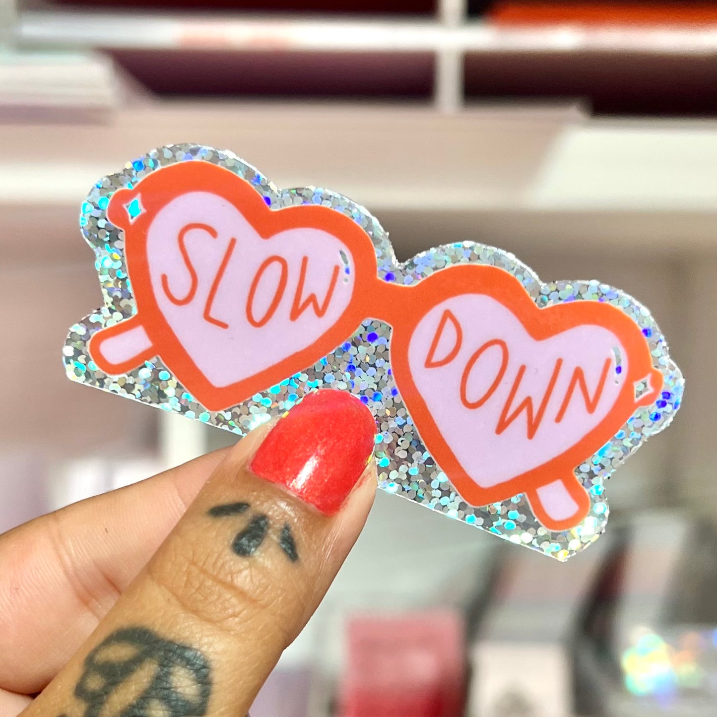 slow down - glitter sticker