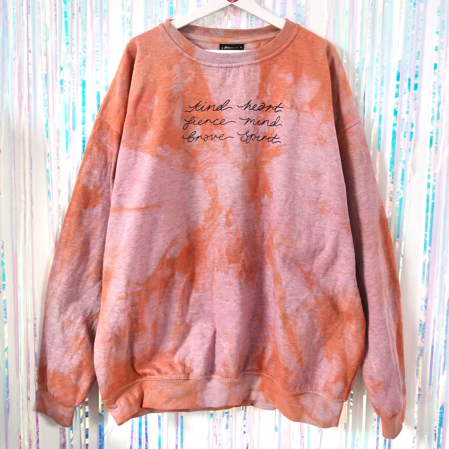 kind heart, fierce mind, brave spirit sweatshirt - tie dye