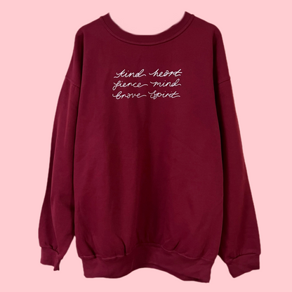 kind heart, fierce mind, brave spirit sweatshirt | 4 colours