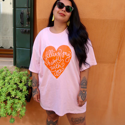 filling my heart with joy t-shirt - pink & orange