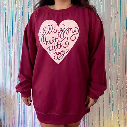 filling my heart with joy sweatshirt