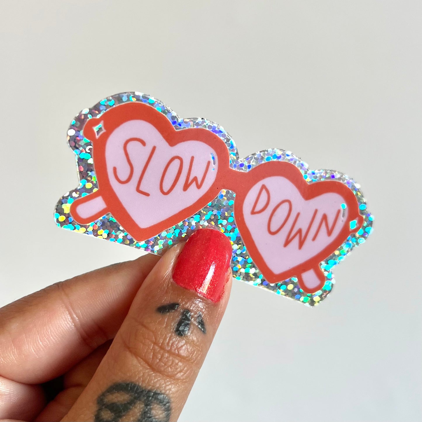 slow down - glitter sticker