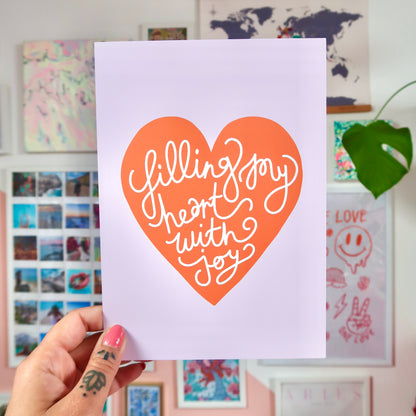 filling my heart with joy prints | A5 / A4