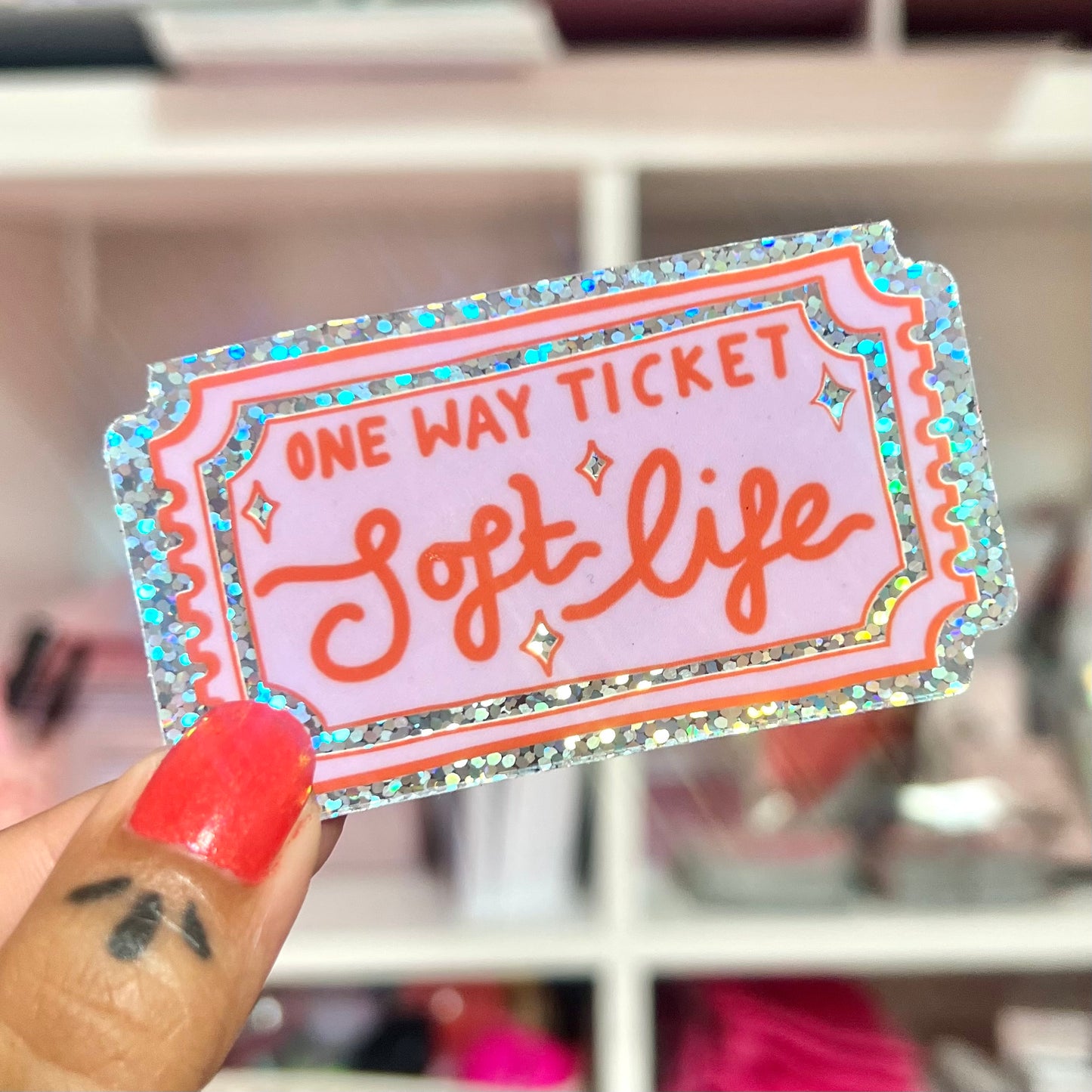 soft life - glitter sticker