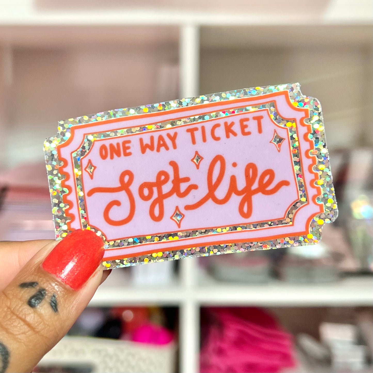 soft life - glitter sticker