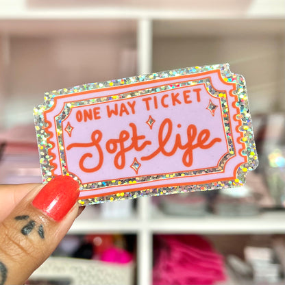 soft life - glitter sticker
