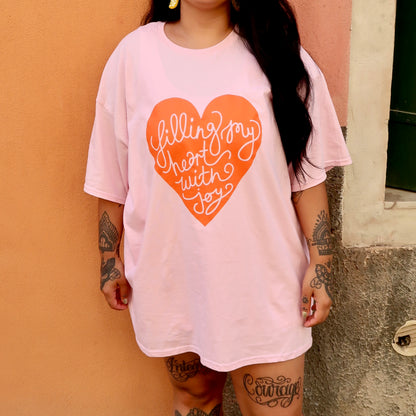 filling my heart with joy t-shirt - pink & orange
