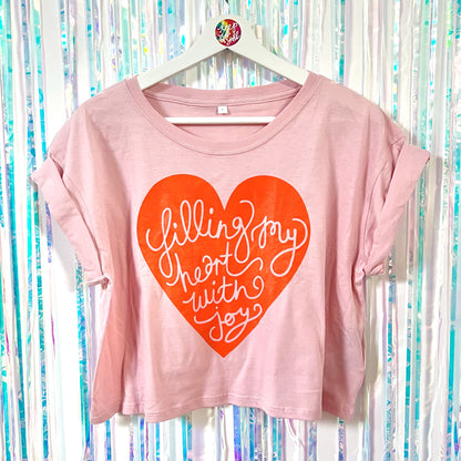 filling my heart with joy crop top
