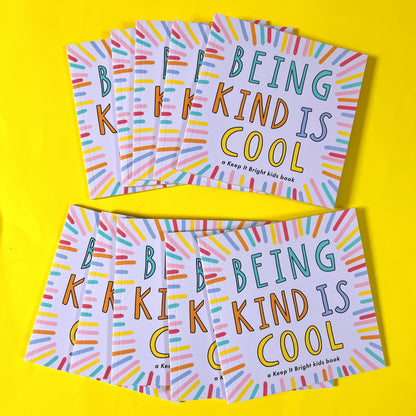 being kind is cool kids book - paperback