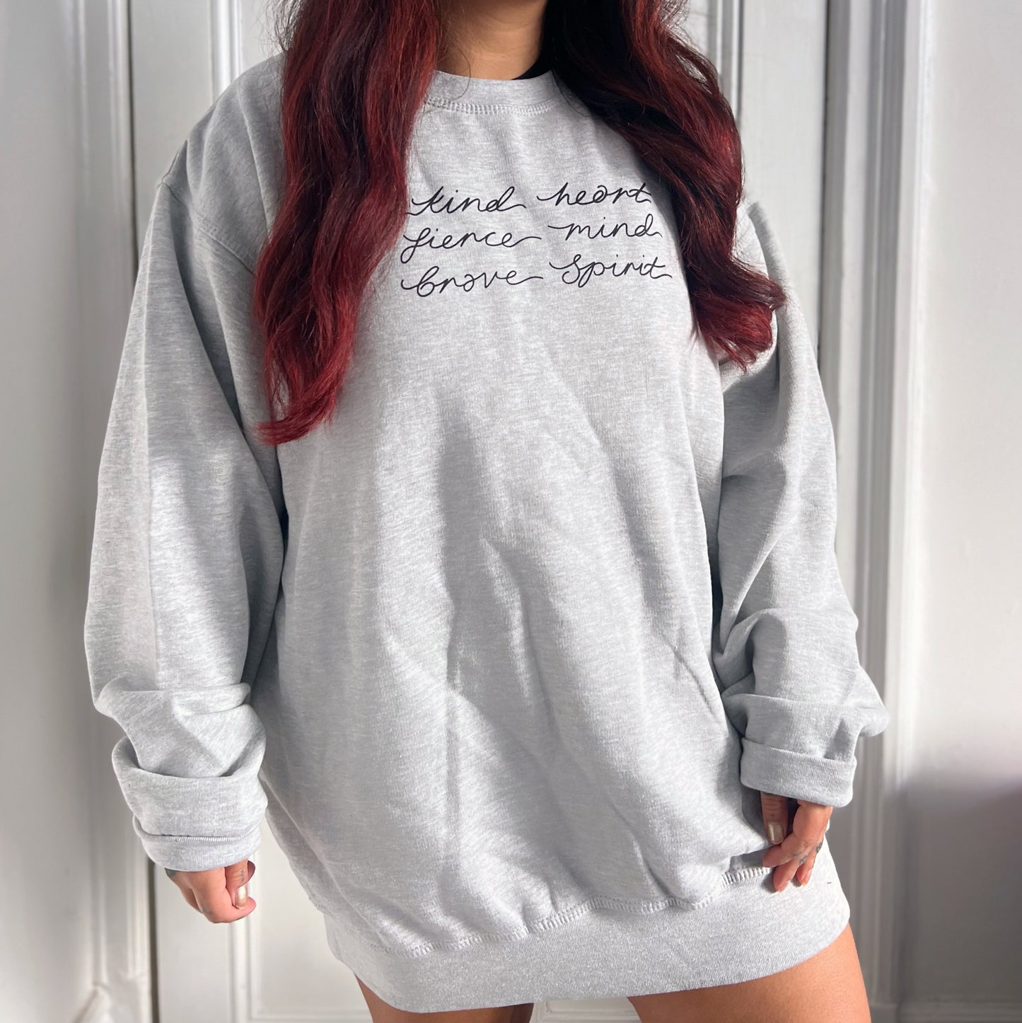kind heart, fierce mind, brave spirit sweatshirt | 4 colours