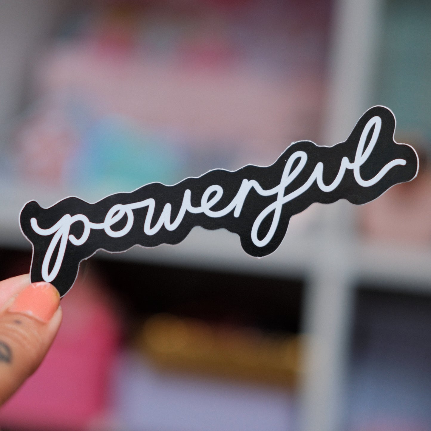 powerful vinyl sticker