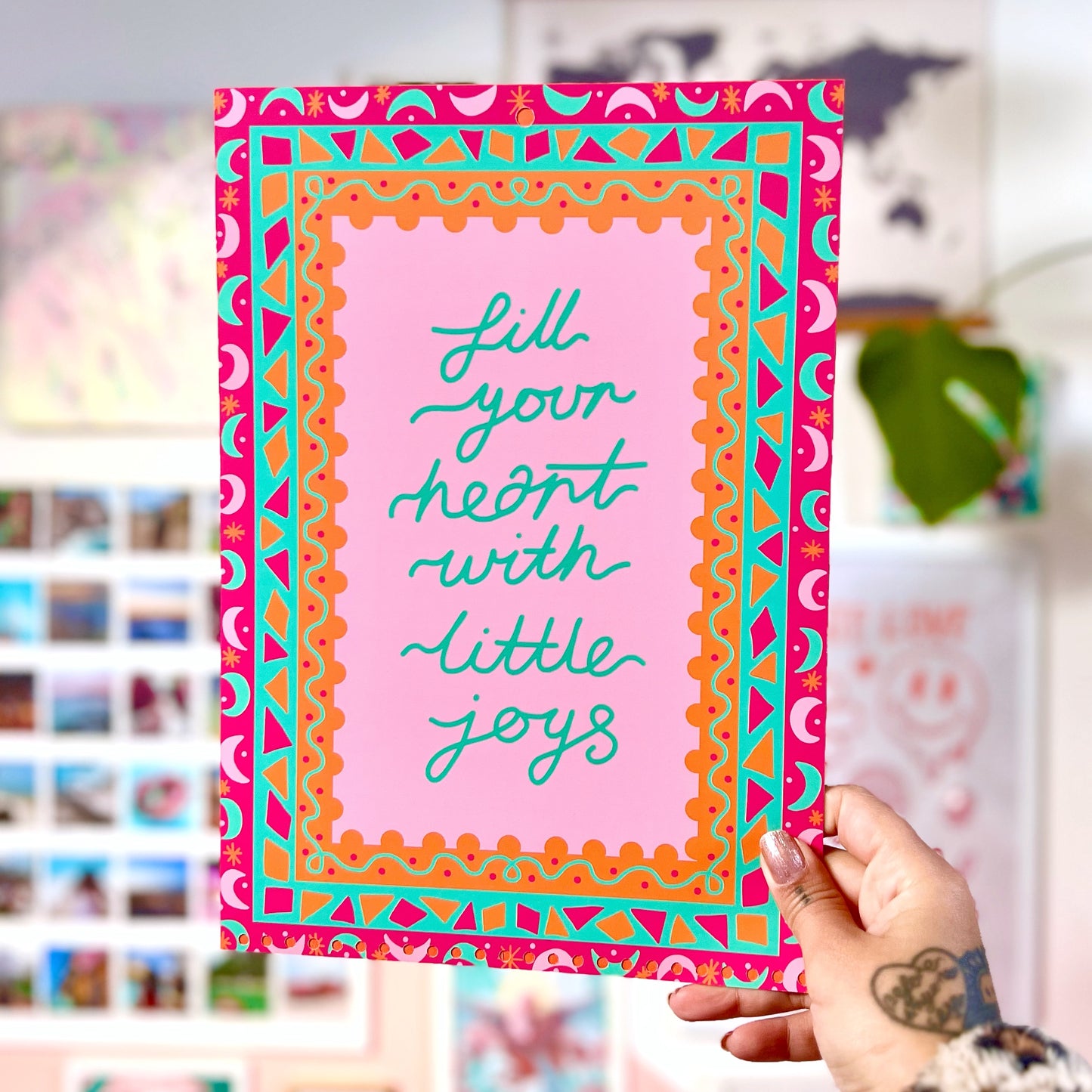 fill your heart with little joys - A4 print