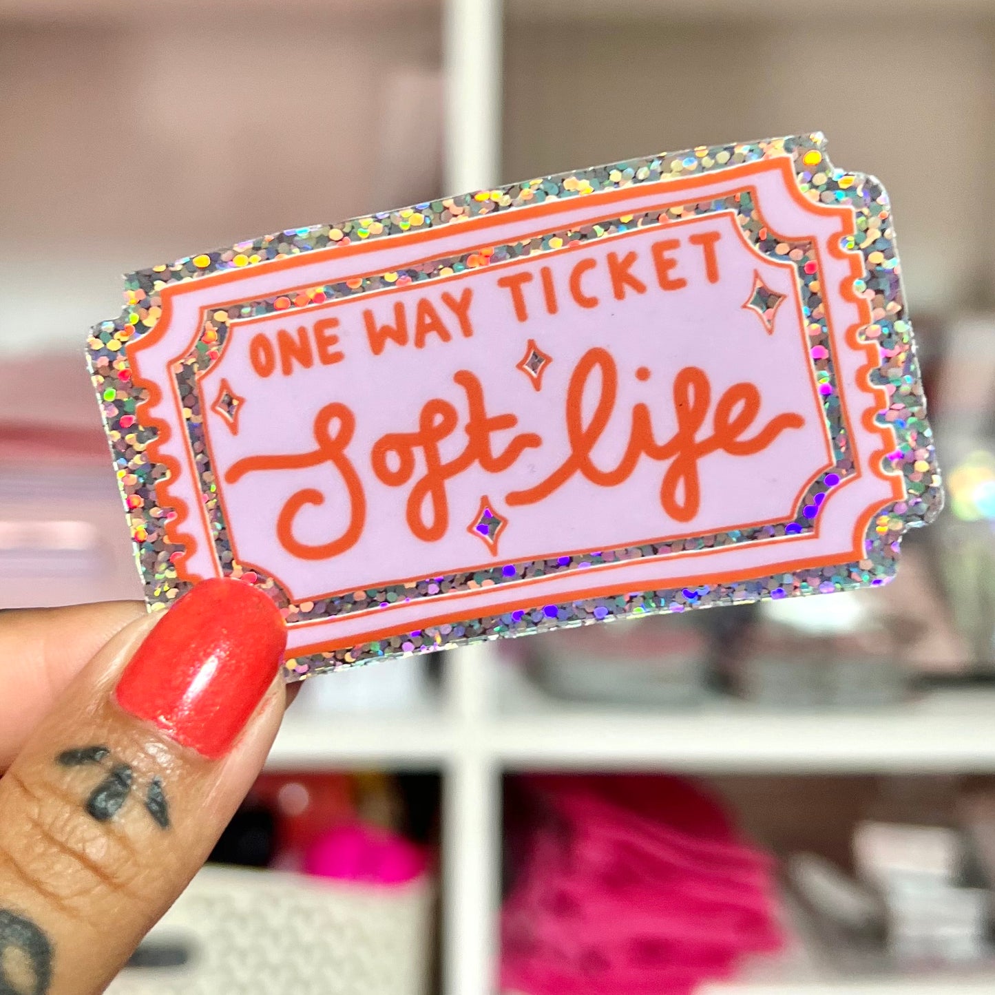 soft life - glitter sticker