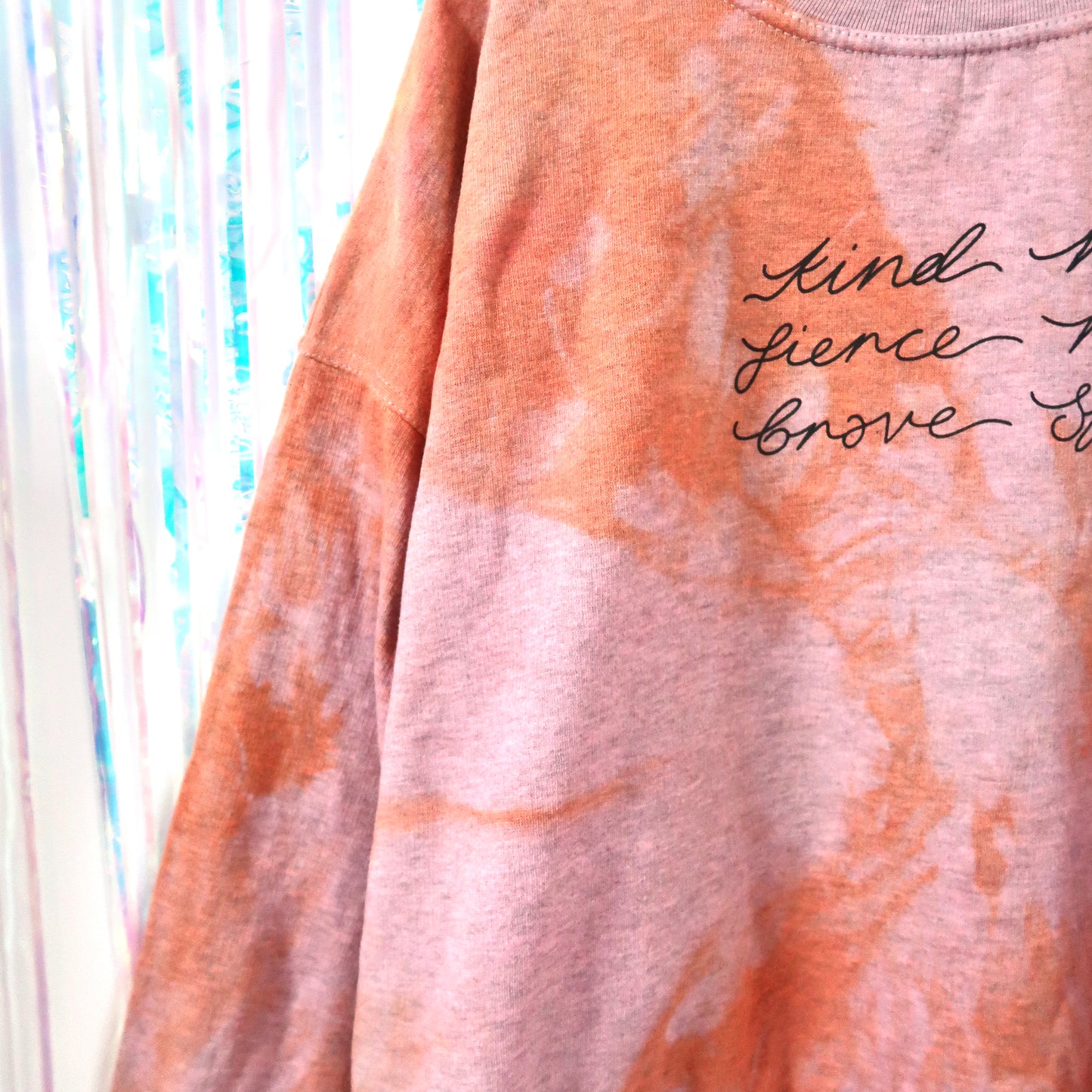 kind heart, fierce mind, brave spirit sweatshirt - tie dye