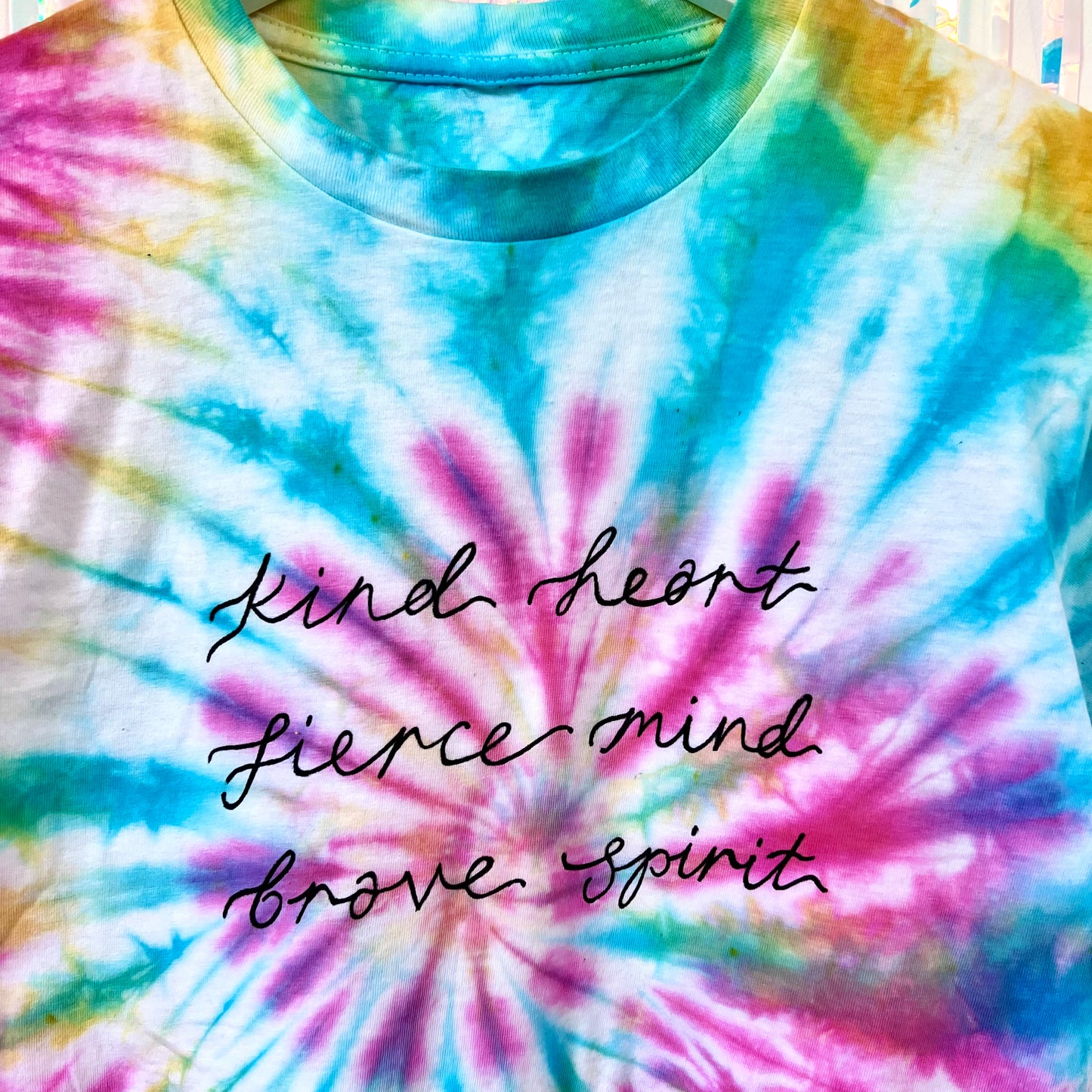 kind heart, fierce mind, brave spirit tie-dye t-shirt