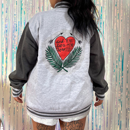 kind heart, fierce mind, brave spirit varsity jacket