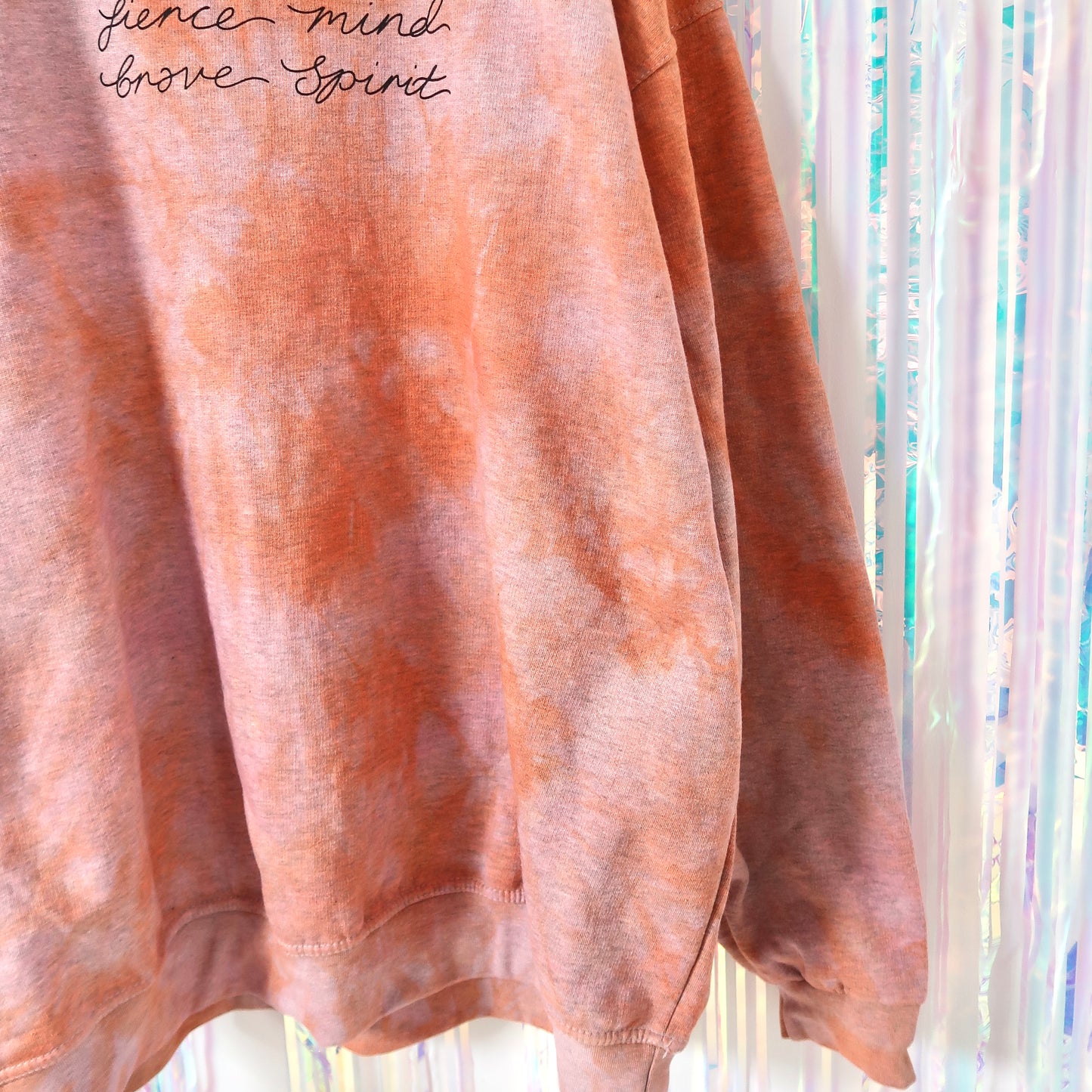 kind heart, fierce mind, brave spirit sweatshirt - tie dye