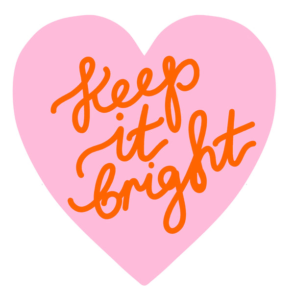 Keep It Bright