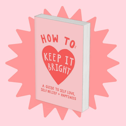 How To: Keep It Bright book