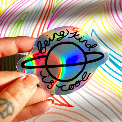 being kind is cool holographic sticker