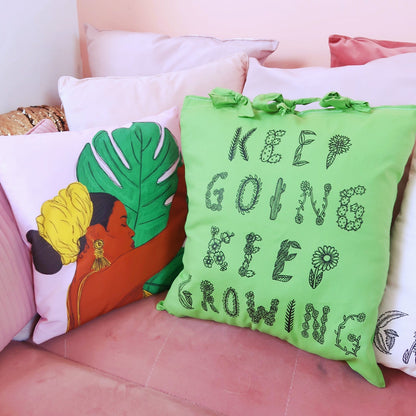 keep going, keep growing cushion