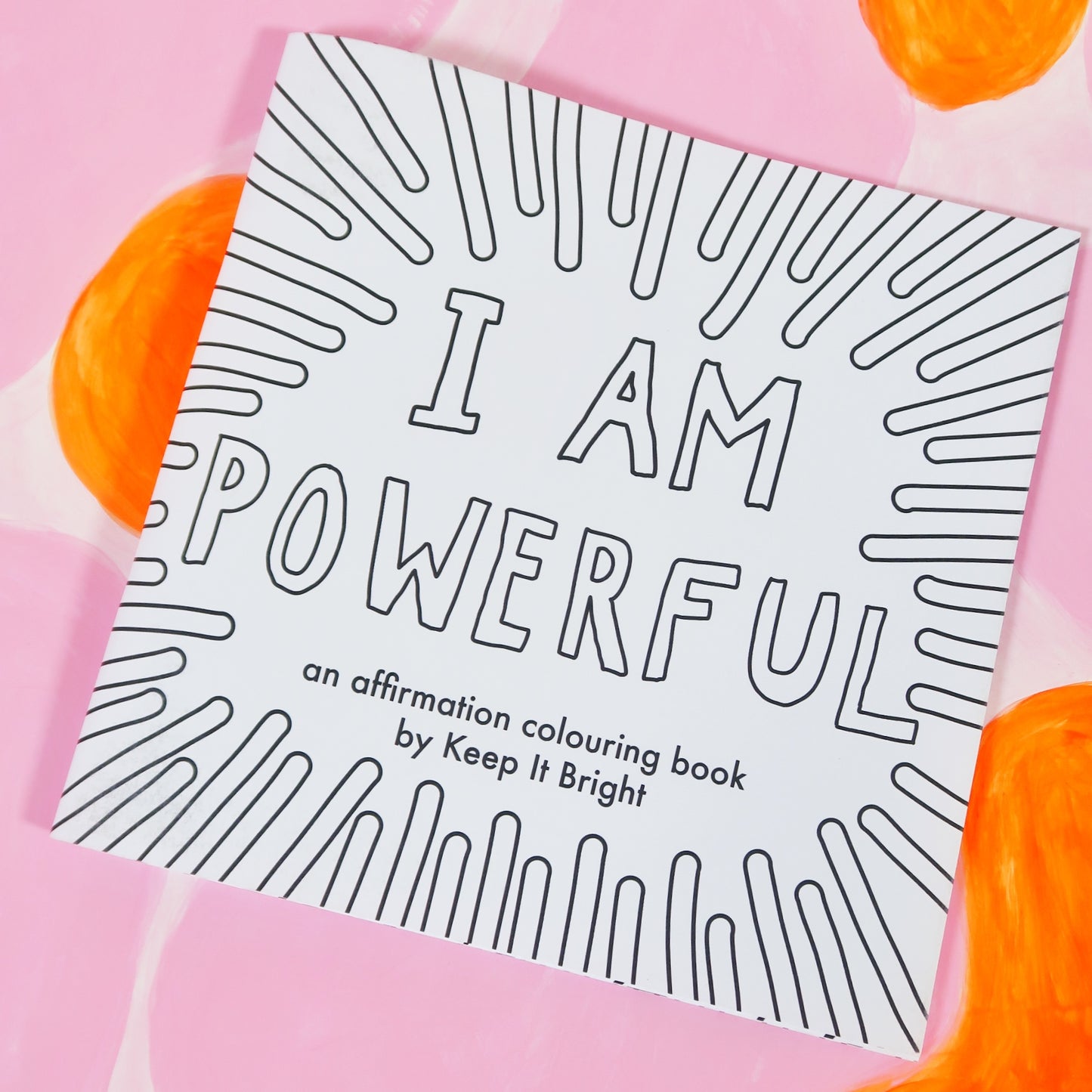 i am powerful - affirmation colouring book