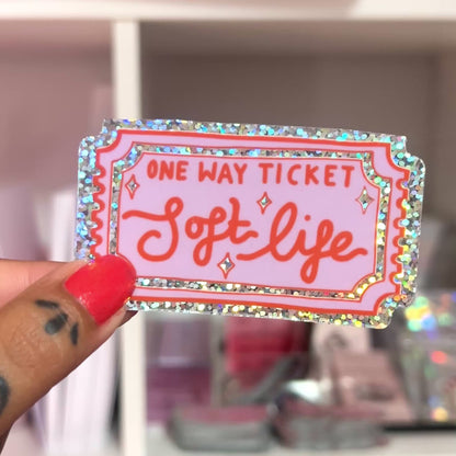 soft life - glitter sticker