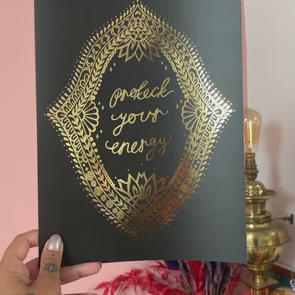 protect your energy - metallic gold - A4 print