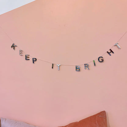keep it bright silver garland