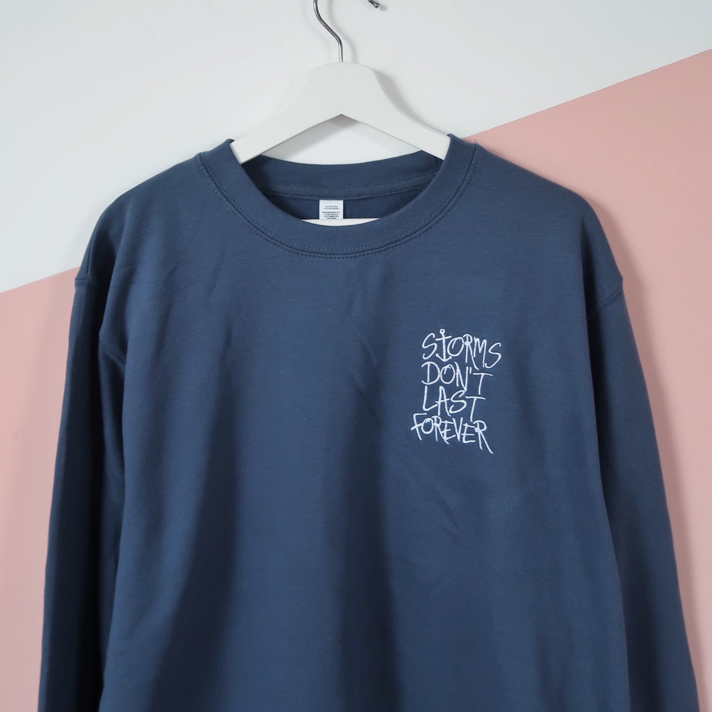 storms don't last forever embroidered sweatshirt - dusky blue