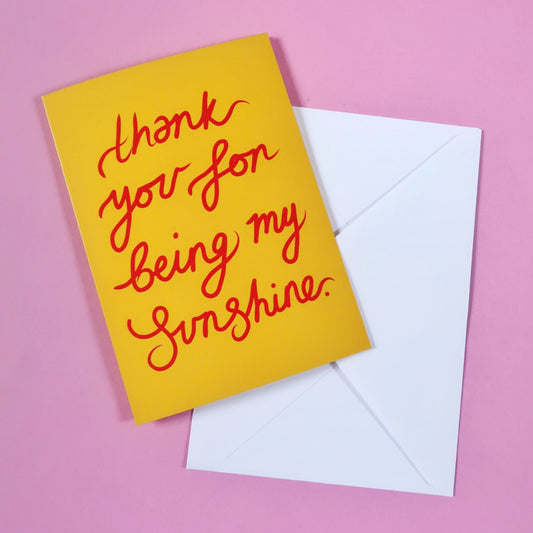 thank you for being my sunshine - greeting card